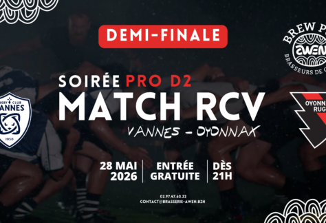 Match RCV - Oyonnax DEMI-FINALE - Awen